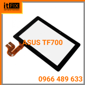 Cảm ứng & Màn hình ASUS TF700 itfix.vn