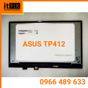 Cảm ứng & Màn hình ASUS TP412 itfix.vn