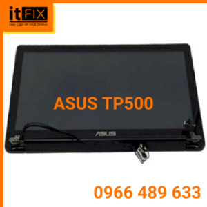 Cảm ứng & Màn hình ASUS TP500 itfix.vn