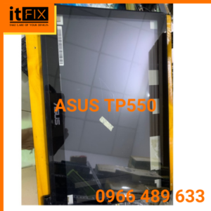 Cảm ứng & Màn hình ASUS TP550 itfix.vn