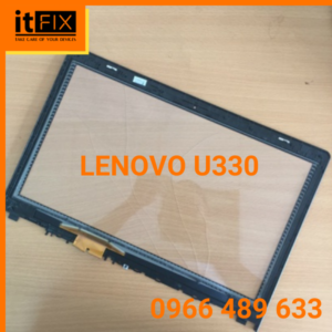 Cảm ứng & Màn hình LENOVO U330 itfix.vn