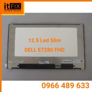 Lcd 12.5 Led Slim 30 Pin DELL E7280 Full hd itfix.vn