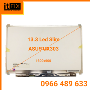 Lcd 13.3 Led Slim 30 Pin ASUS UX303 1600x900 itfix.vn