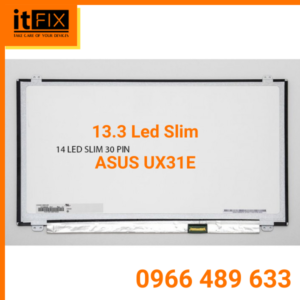 Lcd 13.3 Led Slim 30 Pin ASUS UX31E itfix.vn