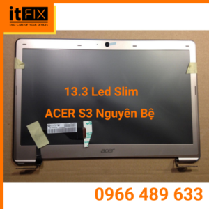 Lcd 13.3 Led Slim ACER S3 Nguyên Bệ itfix.vn