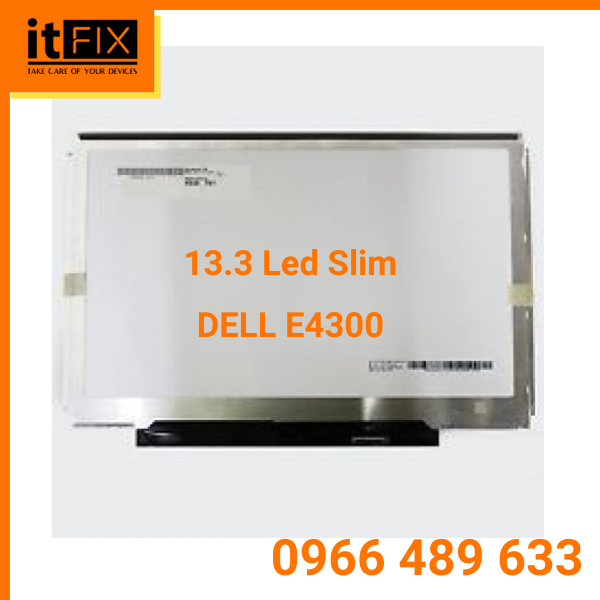 Lcd 13.3 Led Slim DELL E4300 itfix.vn Lcd 13.3 Led Slim DELL E4300 itfix.vn