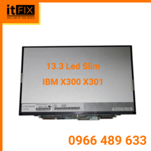 Lcd 13.3 Led Slim IBM X300 X301 itfix.vn