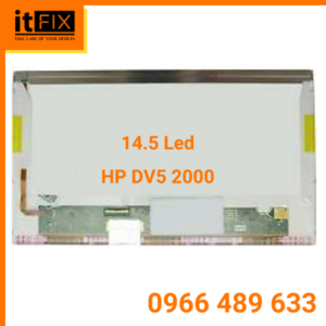 Lcd 14.5 Led HP DV5 2000 itfix.vn